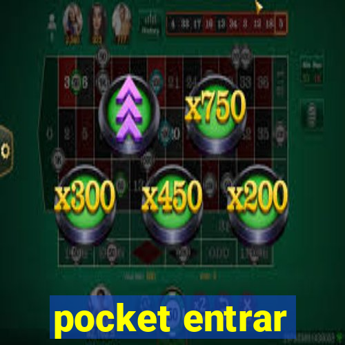 pocket entrar